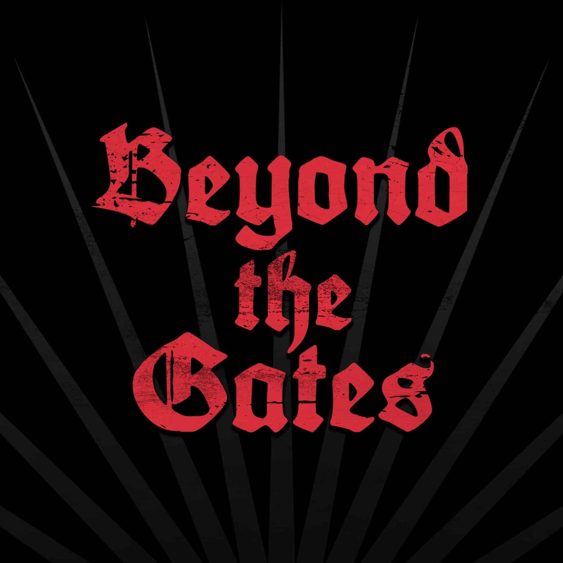 Beyond the Gates Festival