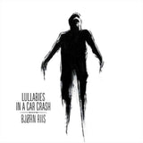 Bjørn Riis - Lullabies in a Car Crash - CD