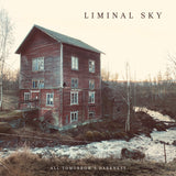 Liminal Sky - All Tomorrow's Darkness - CD