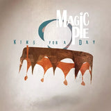 Magic Pie - King for a day - CD